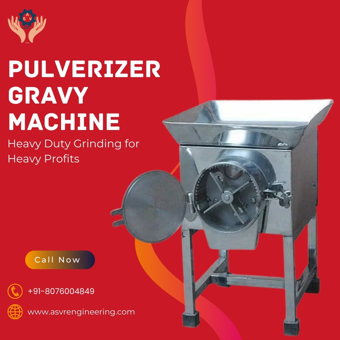 Pulverizer Gravy Machine Exporters